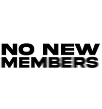 NO NEW MEMBERS CLOTHING